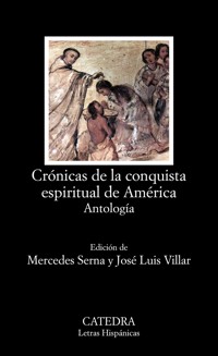Crónicas de la conquista espiritual de América - Autores varios - ebook