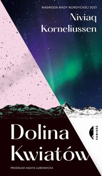 Dolina Kwiatów - Korneliussen Niviaq - ebook + książka