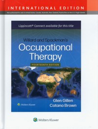 Willard and Spackman's Occupational Therapy - Brown Catana, Gillen Glen - książka