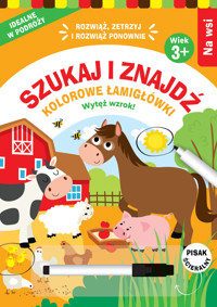 Szukaj i znajdź. Kolorowe łamigłówki. Na wsi - zbiorowa praca - książka