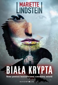 Biała krypta - Mariette Lindstein - książka
