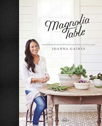 Magnolia Table - Gaines Joanna - ebook
