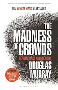Madness of Crowds - Douglas Murray - książka