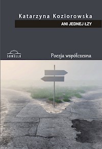 Ani jednej łzy - Koziorowska Katarzyna - książka