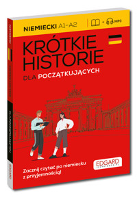 Niemiecki. Krótkie historie. Dla początkujących - zbiorowa praca - książka