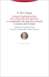 Líneas fundamentales de la filosofía del derecho - Georg Wilhelm Friedrich Hegel - ebook