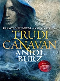 Anioł burz Prawo Milenium księga druga - Trudi Canavan - książka