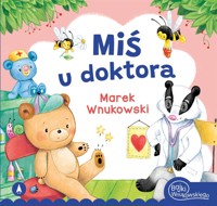 Miś u doktora - Marek Wnukowski - książka