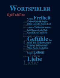 Wortspieler - light edition - Christopher Friedmann - ebook