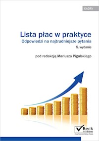Lista płac w praktyce Odpowiedzi na najtrudniejsze pytania -  - książka