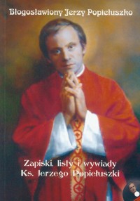 Błogosławiony Jerzy Popiełuszko z płytą CD - Bartoszewski Gabriel - książka