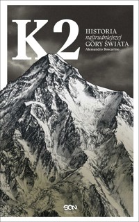 K2. Historia najtrudniejszej góry świata - Alessandro Boscarino - książka