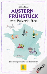 Austernfrühstück mit Pulverkaffee - Sabine Lippi - ebook
