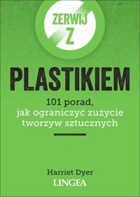 Zerwij z plastikiem - Harriet Dyer - książka