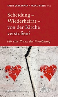 Scheidung - Wiederheirat - von der Kirche verstoßen? -  - ebook