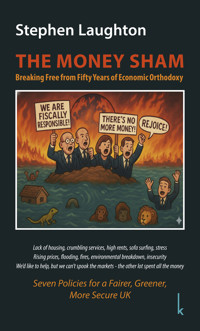 The Money Sham - Stephen Laughton - ebook
