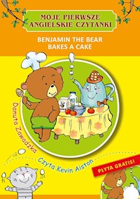 Benjamin the Bear Bakes a Cake - Danuta Zawadzka - książka