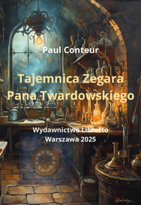 Tajemnica Zegara Pana Twardowskiego - Conteur Paul - książka