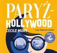 Paryż - Hollywood - Mury Cecile - audiobook