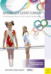 Basisbuch Gerätturnen - Ilona E Gerling - ebook