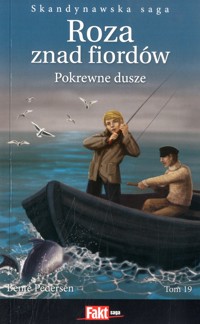 Roza znad fiordów. Pokrewne dusze - Bente Pedersen - ebook