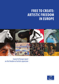 Free to create: artistic freedom in Europe - Sara Whyatt - ebook