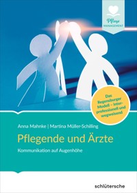 Pflegende und Ärzte - Anna Mahnke - ebook