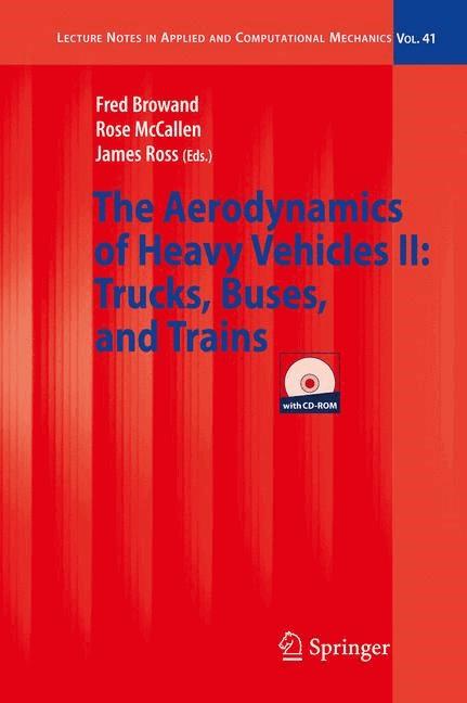 The Aerodynamics of Heavy Vehicles II: Trucks, Buses, and Trains