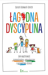 Łagodna dyscyplina - Sarah Ockwell-Smith - ebook + książka