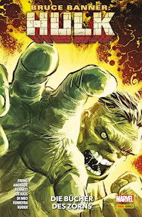 BRUCE BANNER: HULK - DIE BÜCHER DES ZORNS - Ewing Al - ebook