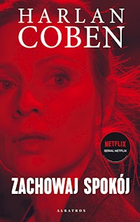 Zachowaj Spokój - Harlan Coben - ebook + audiobook + książka