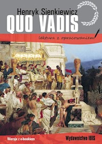 Quo vadis lektura z opracowaniem - Henryk Sienkiewicz - książka