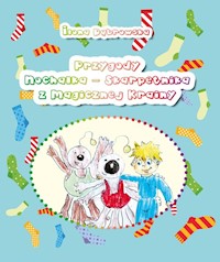 Przygody Nochalka - Skarpetnika z Magicznej Krainy - Dąbrowska Ilona - książka