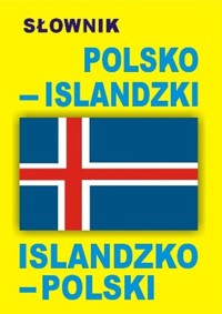 Słownik polsko-islandzki islandzko-polski -  - książka