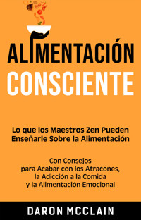 Alimentación consciente - Daron McClain - ebook