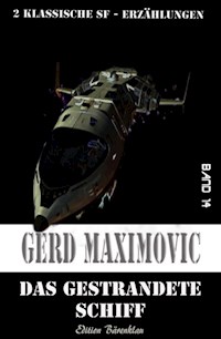 Das gestrandete Schiff - Gerd Maximovic - ebook