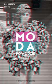 Moda po modzie. - Garda Malgorzata - książka