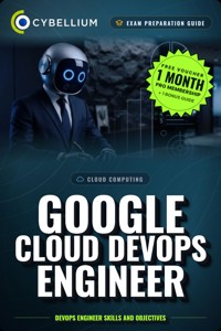 Google Cloud DevOps Engineer - Cybellium - ebook