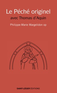 Le péché originel - Philippe-Marie Margelidon - ebook