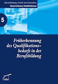 Früherkennung des Qualifikationsbedarfs in der Berufsbildung - Lars Windelband - darmowy ebook