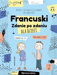 Francuski dla dzieci. Zdanie po zdaniu - Radej Janina - książka