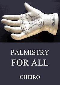 Palmistry For All - Cheiro - ebook