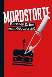 Mordstorte - Alex Steiner - ebook