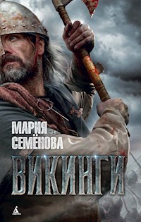 Викинги - Мария Семенова - ebook