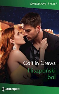 Hiszpański bal - Caitlin Crews - ebook