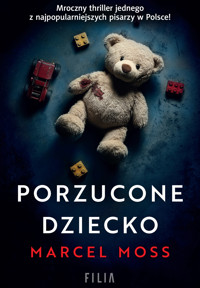 Porzucone dziecko - Marcel Moss - ebook + audiobook + książka