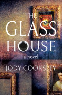 The Glass House - Jody Cooksley - ebook