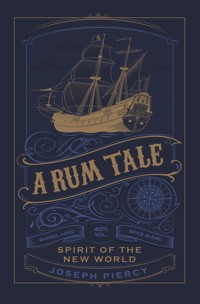A Rum Tale - Piercy Joseph - ebook