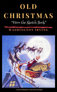 Old Christmas - Washington Irving - ebook