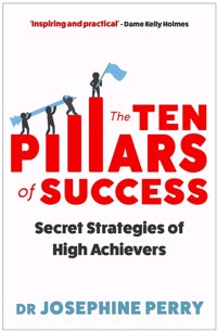 The Ten Pillars of Success - Josephine Perry - ebook
